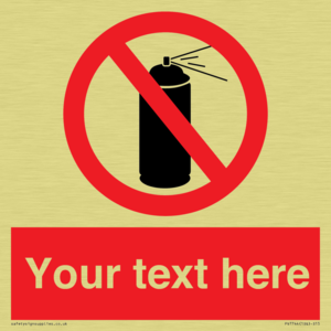 Custom prohibition no aerosol